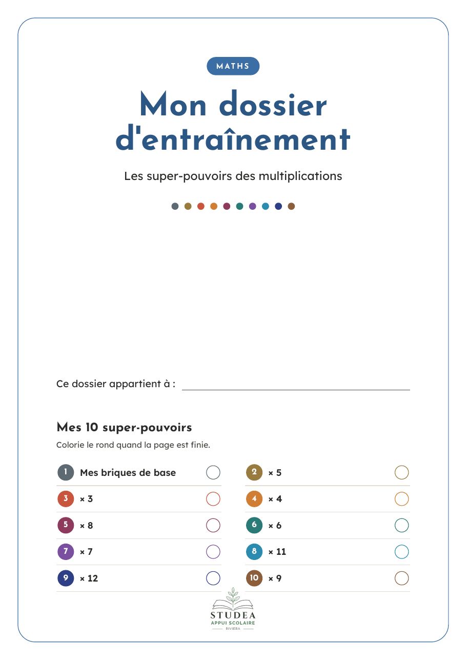 Couverture du dossier « Mon dossier d'entraînement » : cahier d'exercices de multiplications à imprimer, les super-pouvoirs des tables · fiche pédagogique PER, révision 7P–8P · Studea Riviera